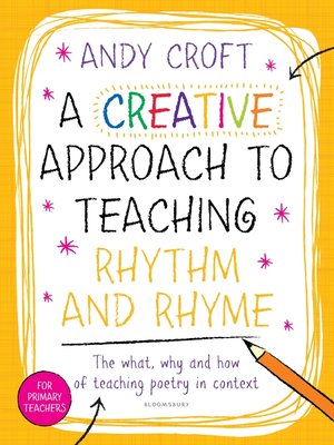 cover image of A Creative Approach to Teaching Rhythm and Rhyme